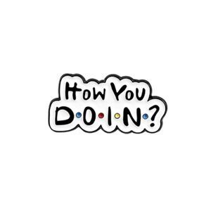 F.R.I.E.N.D.S. How You Doin’? Enamel Pin